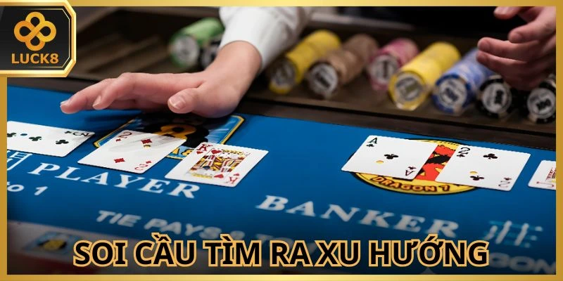 Các cao thủ thường thực hiện soi cầu để tìm quy luật