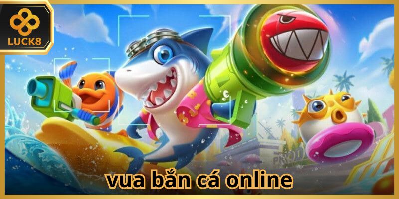 Vua Bắn Cá Online - Săn Thưởng Với Nhiều Boss Khủng